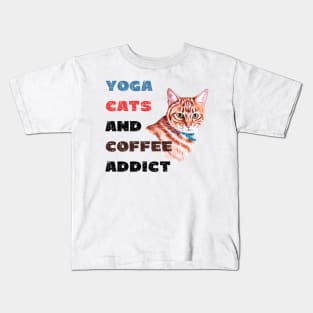 Yoga cats and coffee addict funny quote for yogi Kids T-Shirt